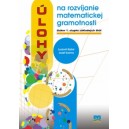 Úlohy na rozvíjanie matematickej gramotnosti žiakov 1. stupňa ZŠ