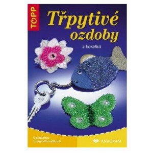 Třpytivé ozdoby z korálků