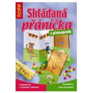 Skládaná přáníčka s překvapením